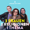 331 - 3 Frauen, 3 Religionen, 1 Thema - House of One