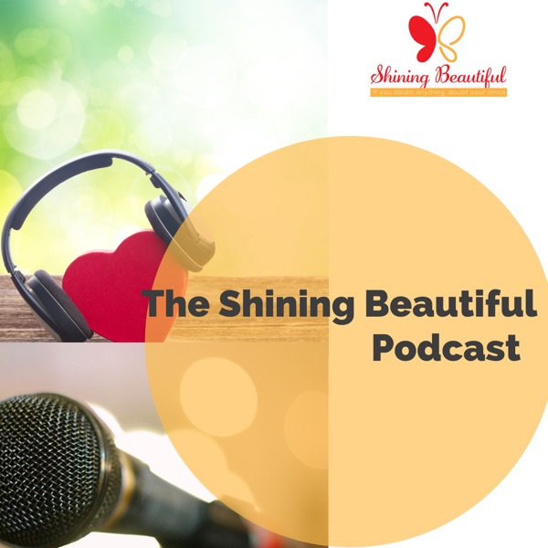 The Shining Beautiful Series Podcast Image