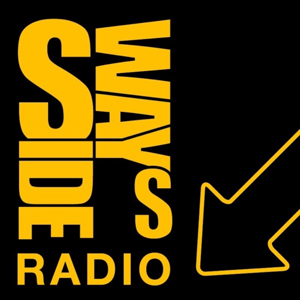 Sideways Radio Show