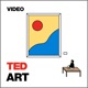 TED Podcast | Art