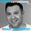 Dad In Recovery - CONNversations with Nick Conn artwork