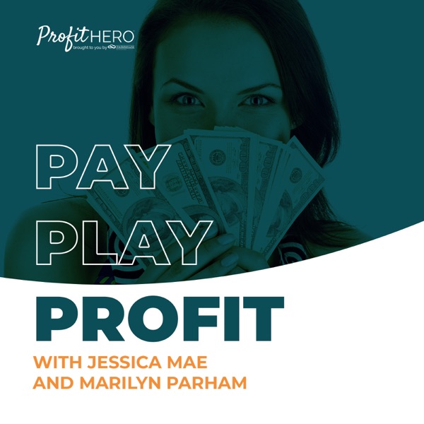 Pay Play Profit