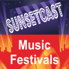 SunsetCast - Music Festivals - SunsetCast Media System