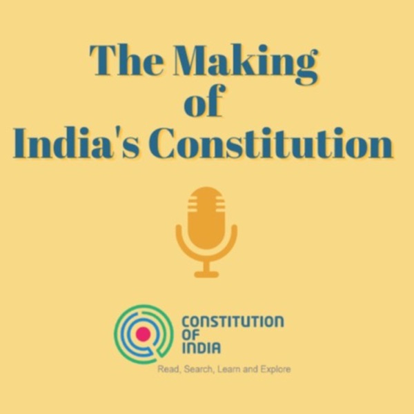 The Making of India's Constitution