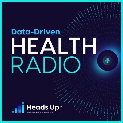 Data-Driven Health Radio Data-Driven Health Radio