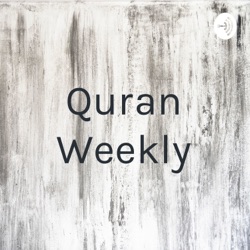 Quran Weekly