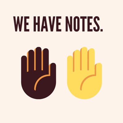 We Have Notes