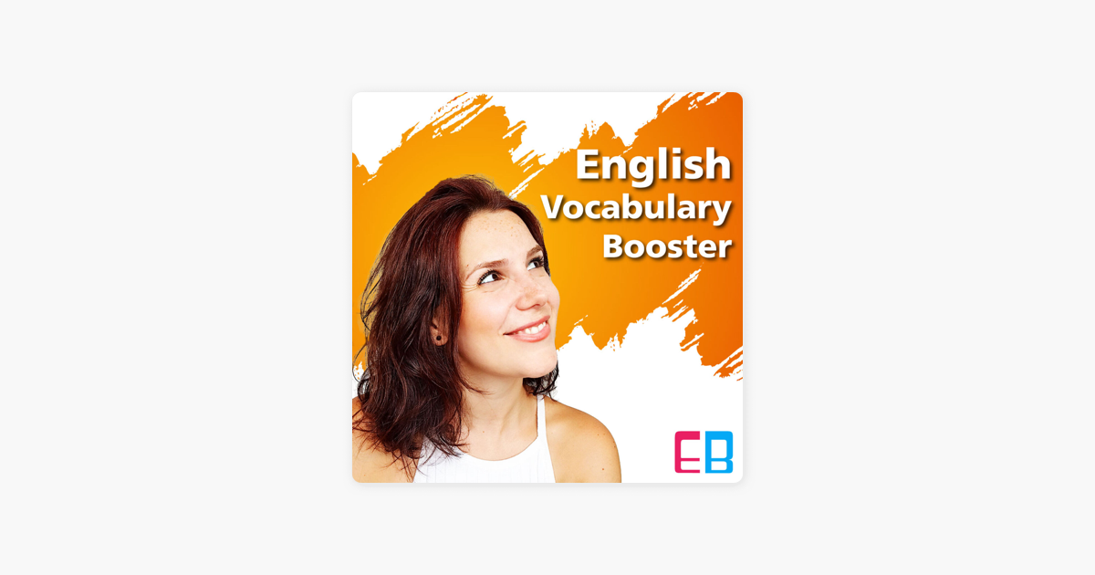 English Vocabulary Booster on Apple Podcasts