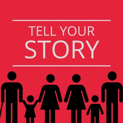 Tell Your Story