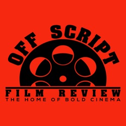 Off Script Film Review