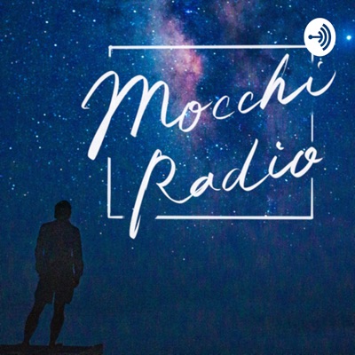 Mocchi Radio Mocchi Radio