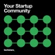 Your Startup Community