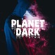 Planet Dark Podcast #7 (Vřískot)