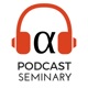 Podcast Seminary