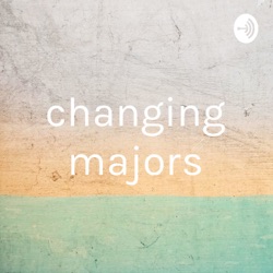 changing majors