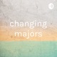 changing majors