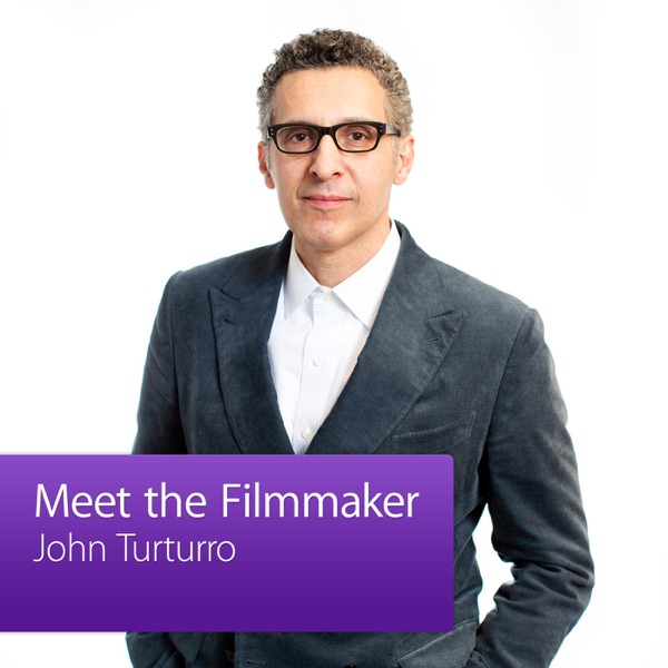 John Turturro: Meet the Filmmaker