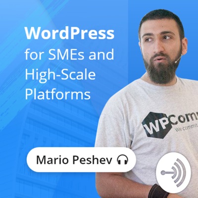 WordPress for SMEs and High-Scale Platforms