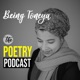 Being Toneya - The Poetry Podcast