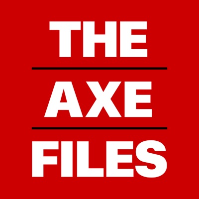 The Axe Files with David Axelrod The Axe Files with David Axelrod