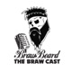 The Braw Cast - Braw Beard