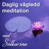 Daglig vägledd meditation med Solkarina - Solkarina Sinnligkunskap