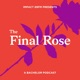 The Final Rose on Impact 89FM