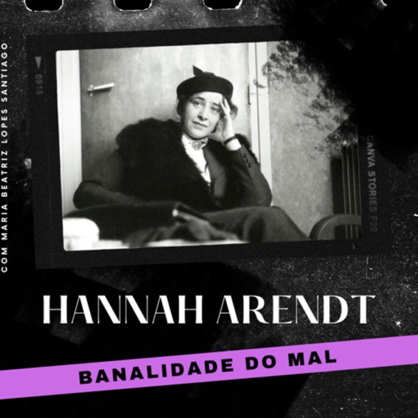 HANNAH ARENDT
