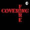 Covering Fire
