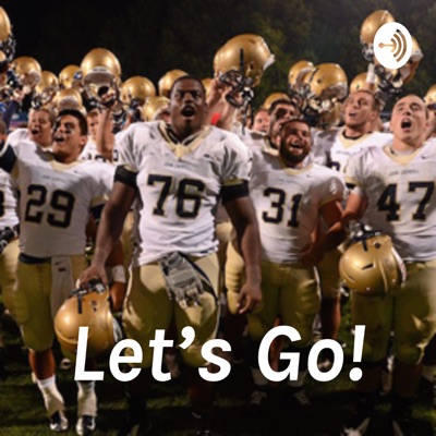 Let's Go! Let's Go!