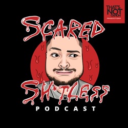 Scared Sh*tless Podcast