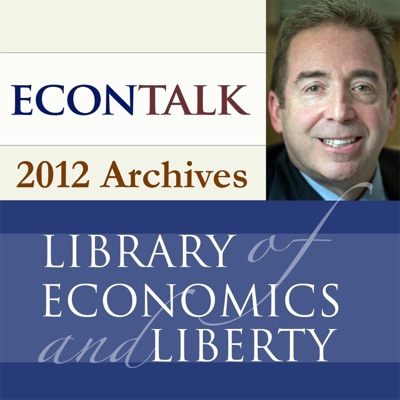 EconTalk Archives, 2012