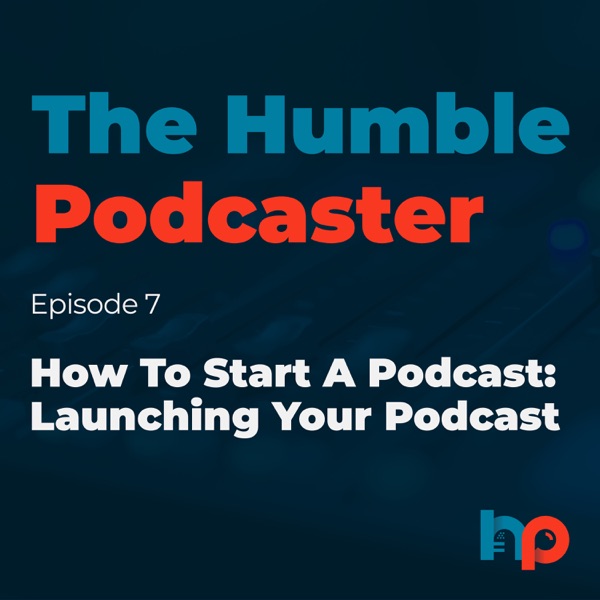 Launching Your Podcast photo