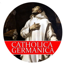 CatholicaGermanica Podcast