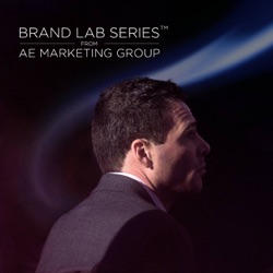Brand Lab Series™ Podcast