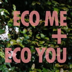 eco me + eco you