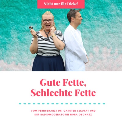 Gute Fette, Schlechte Fette