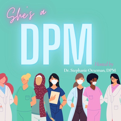 She's a DPM