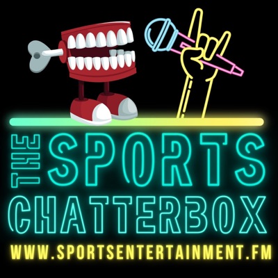 The Sports Chatterbox The Sports Chatterbox