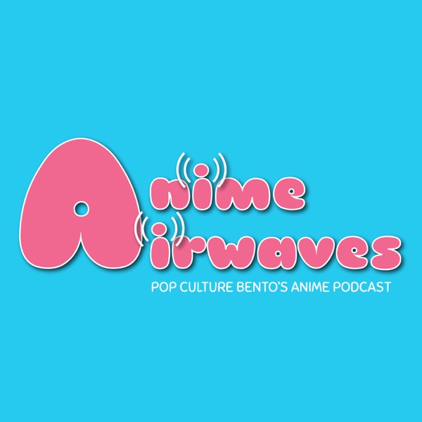 Anime Airwaves Artwork