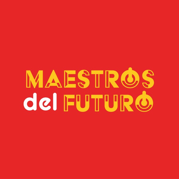 Maestros del Futuro