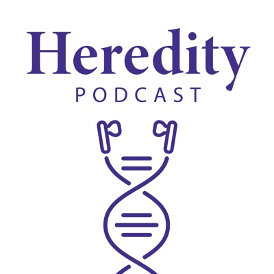 Heredity Podcast