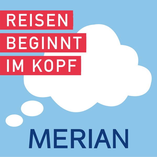 MERIAN – Reisen beginnt im Kopf