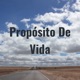 Propósito De Vida