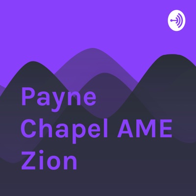 Payne Chapel AME Zion