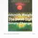 Goldsmith Weighs In. The Harsh Truth Climate Change