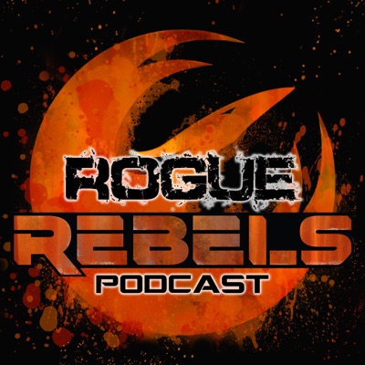 Rogue Rebels Podcast - A Star Wars Family Pod