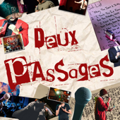 Deux Passages - Fred Cham & Joseph Roussin & Rémi Boyes