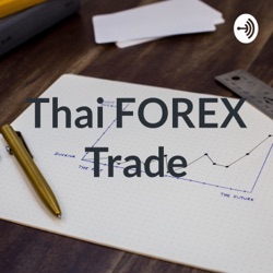 Thai FOREX Trade