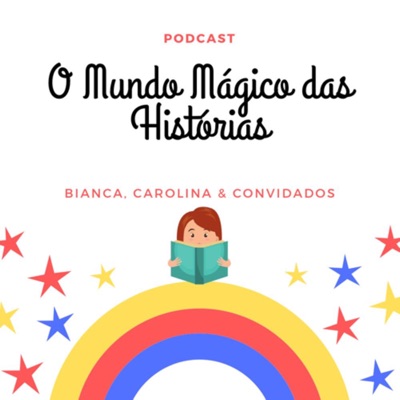 O Mundo Mágico das Histórias:Bianca Vital